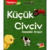 Küçük Civciv Annesini Arıyor