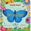 Küçük Kaşif - Böcekler