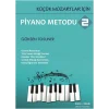 Küçük Mozartlar İçin Piyano Metodu 2