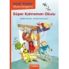 Küçük Yıldızlar: Süper Kahraman Okulu