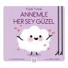 Küçük Yumak - Annemle Her Şey Güzel