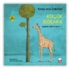 Küçük Zürafa - Değerler Eğitimi Serisi 1