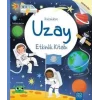 Küçüklere Uzay Etkinlik Kitabı - Küçüklere Etkinlik