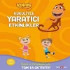 KUKULİYLE YARATICI ETKİNLİKLER