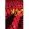 Kültür Üretimi
