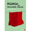 Kültür ve Gündelik Hayat
