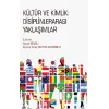 Kültür ve Kimlik - Disiplinlerarası Yaklaşımlar