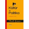Kültür ve Politika ( Genişletilmiş Baskı )