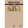 Kültürel Bellek : Eski Yüksek Kültürlerde Yazı, Hatırlama ve Politik Kimlik