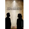 Kuran-ı Kerim Işığında Kadın ve Erkek Rolleri