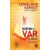 Kuran ile Var Olmak