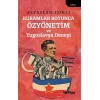 Kuramlar Boyunca Özyönetim ve Yugoslavya Deneyi