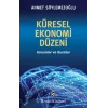Küresel Ekonomi Düzeni
