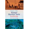 Küresel Ekonomi Tarihi – Kısa Bir Giriş