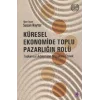 Küresel Ekonomide Toplu Pazarlığın Rolü