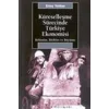 Küreselleşme Sürecinde Türkiye Ekonomisi: Bölüşüm, Birikim ve Büyüme