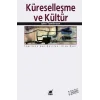 Küreselleşme ve Kültür