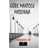 Kürk Mantolu Madonna