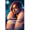 Kürk Mantolu Madonna