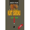 Kürt Sorunu (Çözüm Zor Mu?)
