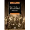 Kürt Tarihi Ve Siyasetinden Portreler