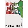 Kürtlerin PKK İle İmtihanı