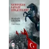 Kurtuluş Savaşı Hikayeleri