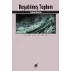 Kuşatılmış Toplum