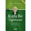 Kutlu Bir Öğretmen