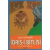 Kutlu Müderris İdris- i Bitlisi