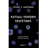 Kutsalı Yeniden Keşfetmek