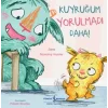 Kuyruğum Yorulmadı Daha!