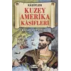 Kuzey Amerika Kaşifleri - Kaşifler