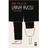 Larva Avcısı