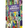 Latin Amerika - Alternatif Bir Gezi Rehberi