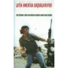 Latin Amerika Başkaldırıyor