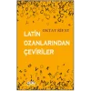 Latin Ozanlarından Çeviriler
