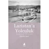Lazistana Yolculuk