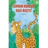 Leoparın Benekleri Nasıl Oluştu? - Minikler İçin Ünlü Eserler