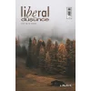 Liberal Düşünce Dergisi Sayı 116, Güz 2024