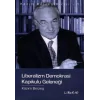 Liberalizm Demokrasi  Kapıkulu Geleneği