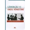 Liderlik ve Okul Yönetimi