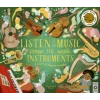 Listen To The Music : The Instruments