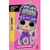 L.O.L Surprise!-Mc Queen-Çıkartmalı Boyama Kitabı