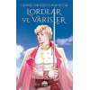 Lordlar ve Varisler I ( Ciltli )  - Hepimiz Gökyüzü Olmak İstedik