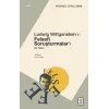 Ludwig Wittgensteinın Felsefi Soruşturmaları