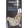 Lüp Lüp Makinesi