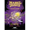 Mabel Jones ve Yasak Şehir