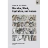 Machine, Work, Capitalism and Human