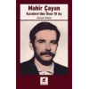 Mahir Çayan Kızıldereden Önce 10 Ay